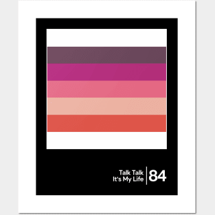 Talk Talk - it's My Life / Minimal Style Graphic Artwork Design Posters and Art